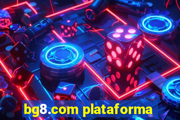 bg8.com plataforma